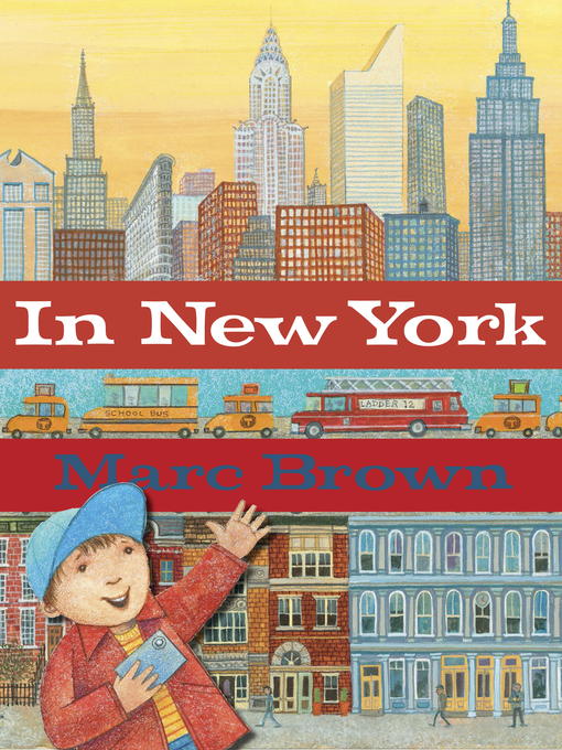 Title details for In New York by Marc Brown - Available